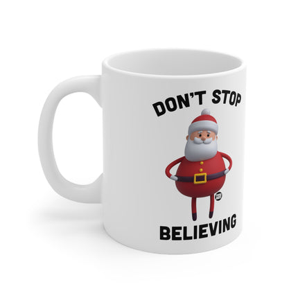 Don't Stop Believing Santa Ceramic Mug