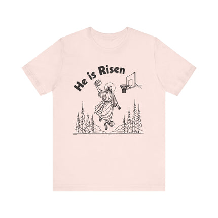 He Is Risen Jesus Basketball Tee, Funny Jesus Tees, Jesus Risen Basketball Shirt