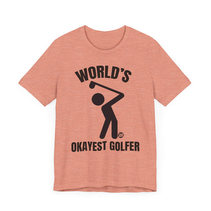 Funny "World's Okayest Golfer" Tee Shirt