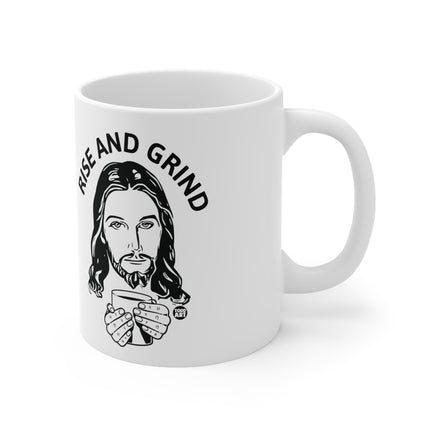 Rise and Grind Jesus Ceramic Mug