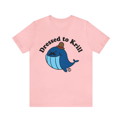 Dressed to Krill Unisex Short Sleeve Tee