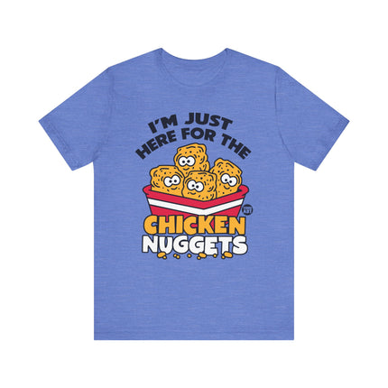 Just Here For The Nuggets Tshirt