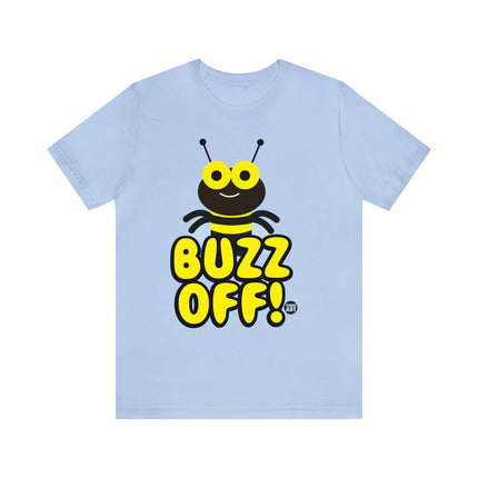 Buzz Off Unisex Tee