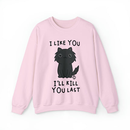 I Like You I Kill You Last Cat Crewneck Sweatshirt