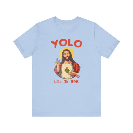 YOLO Jesus Tee, Funny Jesus YOLO Tshirt