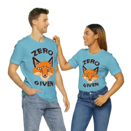 Zero Fox Given Unisex Short Sleeve Tee