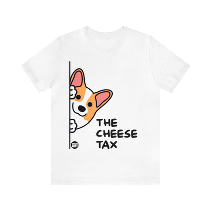 Corgi Cheese Tax Unisex Tee