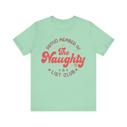 The Naughty List Club Holiday Tee