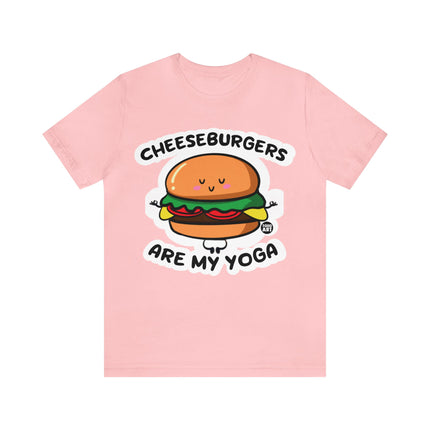 Cheeseburgers Are My Yoga Unisex Short Sleeve Tee