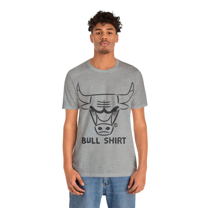 Bull Shirt Unisex Short Sleeve Tee