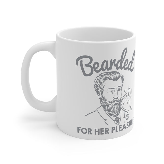 Bearded for her Pleasure Ceramic Mug