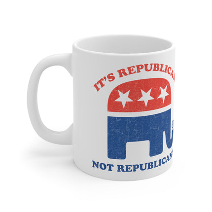Republican Not Can't Ceramic Mug