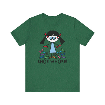 Funny "SHOE WHORE" Tee Shirt