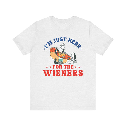 Just Here For Wieners Tee