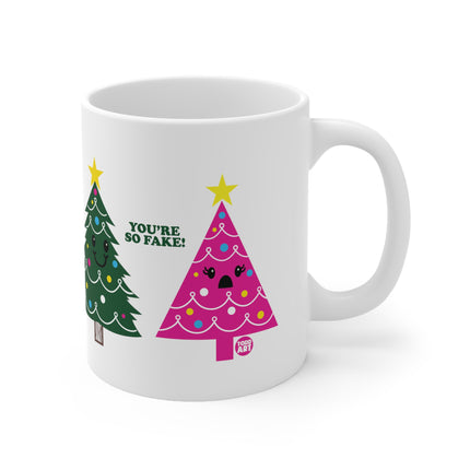 You're So Fake Christmas Tree Ceramic Mug