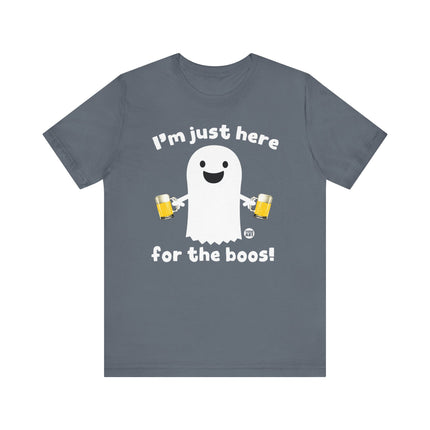 Just Here For The Boos Tshirt