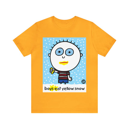 Boys Eat Yellow Snow Unisex Tee