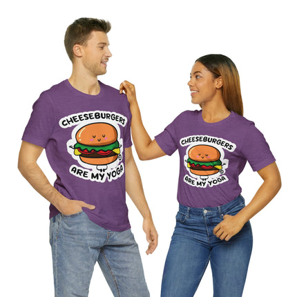 Cheeseburgers Are My Yoga Unisex Short Sleeve Tee