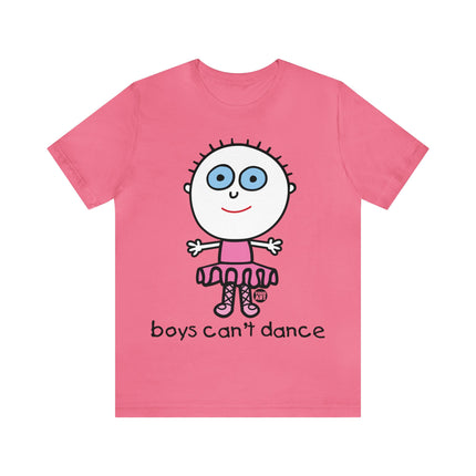 Boys Can't Dance Unisex Tee