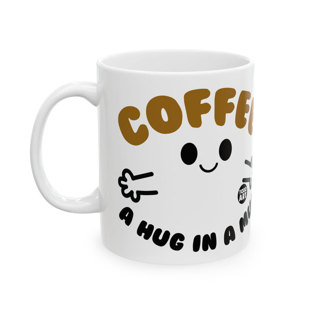 Hug in A Mug Ceramic Mug