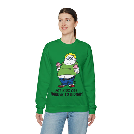 Fat Kids Are Harder to Kidnap Crewneck Sweatshirt