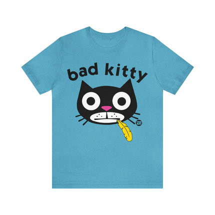 Bad Kitty Unisex Tee