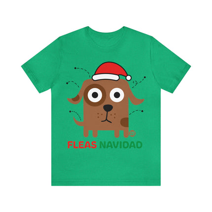 Fleas Navidad Dog Xmas Unisex Tee