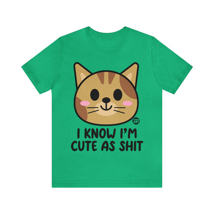 Cute As Shit Cat Unisex Tee