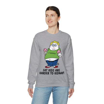 Fat Kids Are Harder to Kidnap Crewneck Sweatshirt