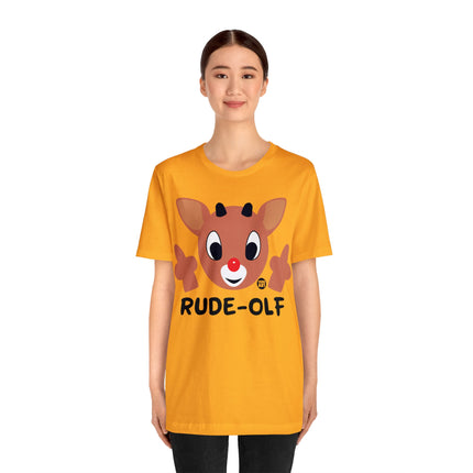 Rude Olf Rudolf Unisex Tee