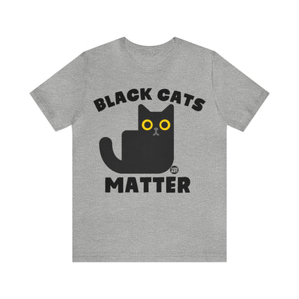 Black Cats Matter Unisex Tee