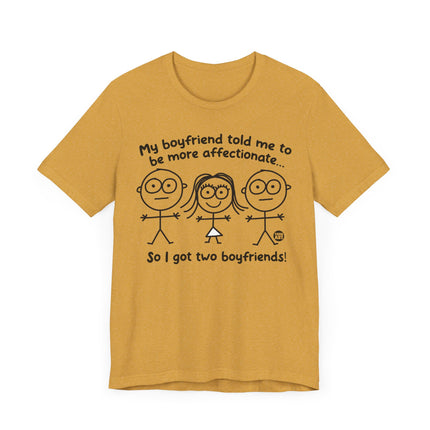 Funny "TWO BOYFRIENDS" Tee Shirt