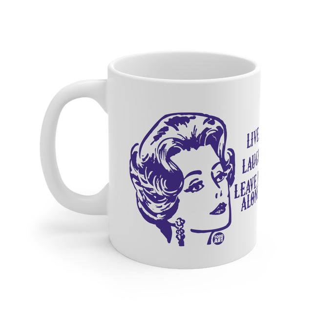 Leave Me Alone Ceramic Mug