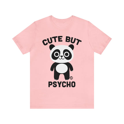 Cute But Psycho Panda Unisex Tee