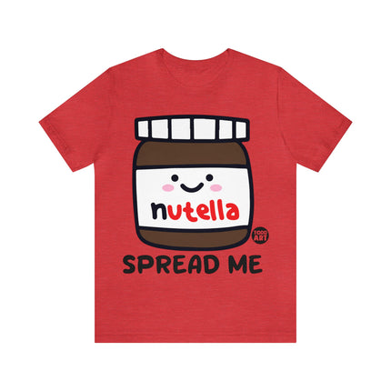 Spread Me Nutella Unisex Short Sleeve Tee