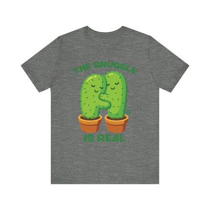 Cute "SNUGGLE IS REAL" Cactus Tee Shirt