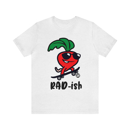 Rad Ish Unisex Short Sleeve Tee