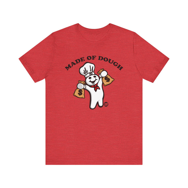 Made of Dough Boy Tee, Funny Dough Boy Tshirt