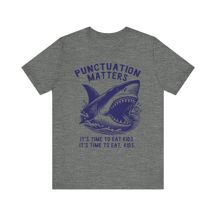 Funny "PUNCTUATION MATTERS" Shark Tee Shirt