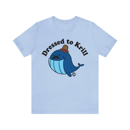 Dressed to Krill Unisex Short Sleeve Tee