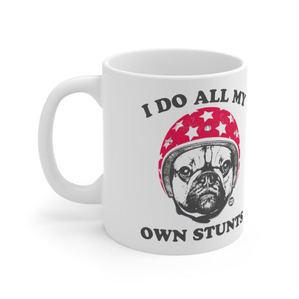 Do My Own Stunts Ceramic Mug