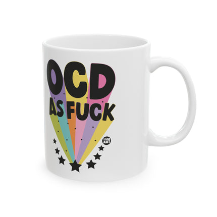 OCD As Fuck Coffee Mug