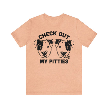 Check Out My Pitties Pitbull Unisex Tee