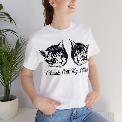 Check Out My Kitties Unisex Tee