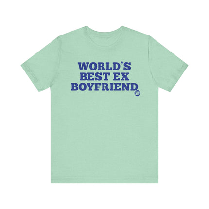 World's Best Ex Boyfriend Tee