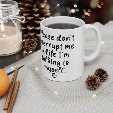 Dont Interrupt me Ceramic Mug