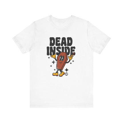 Dead Inside Coffin Tee, Funny Dead Inside Tshirt