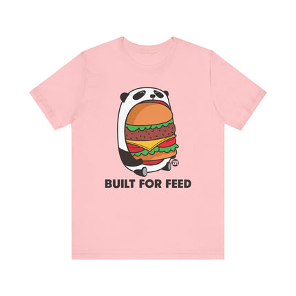 Built For Feed Panda Tshirt