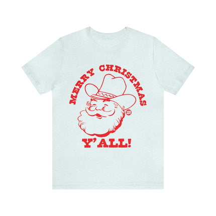 Merry Christmas Ya'll Santa Unisex Tee