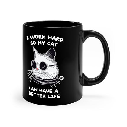 Cat Better Life Mug